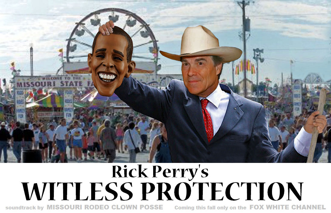 Rick Perry's WITLESS PROTECTION is a new Rick Perry movie to air on the new FOX WHITE CHANNEL