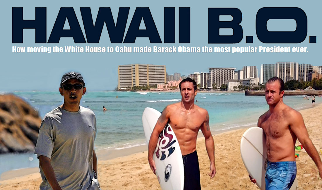 HAWAII B.O. a smash hit