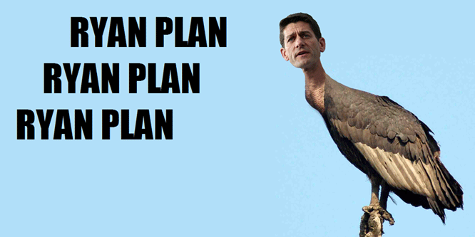 Ryan Plan is a vulture capitalist's dream come true.